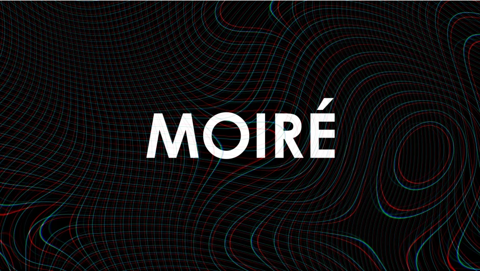Moiré screenshot