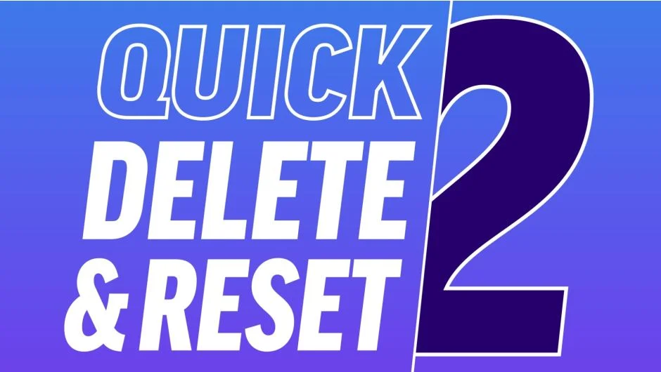Quick Delete & Reset 2 screenshot