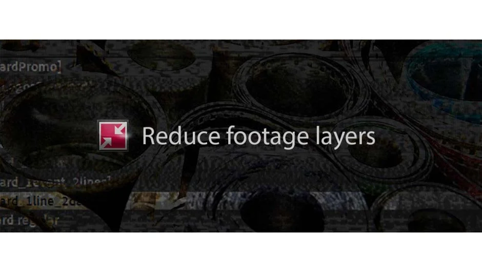 Reduce Footage Layers screenshot