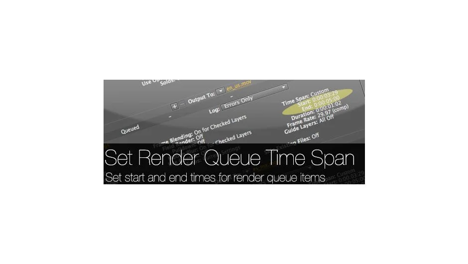 Set Render Queue Time Span screenshot