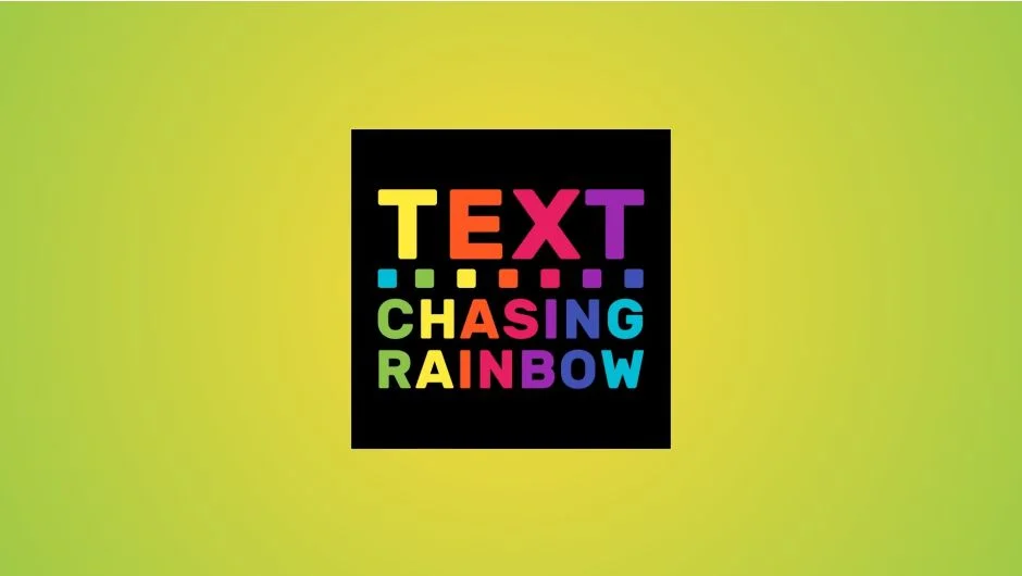 Text Chasing Rainbow screenshot